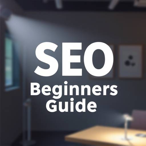 SEO für Anfänger – Steigern Sie Ihre Sichtbarkeit in Suchmaschinen – Vorschau